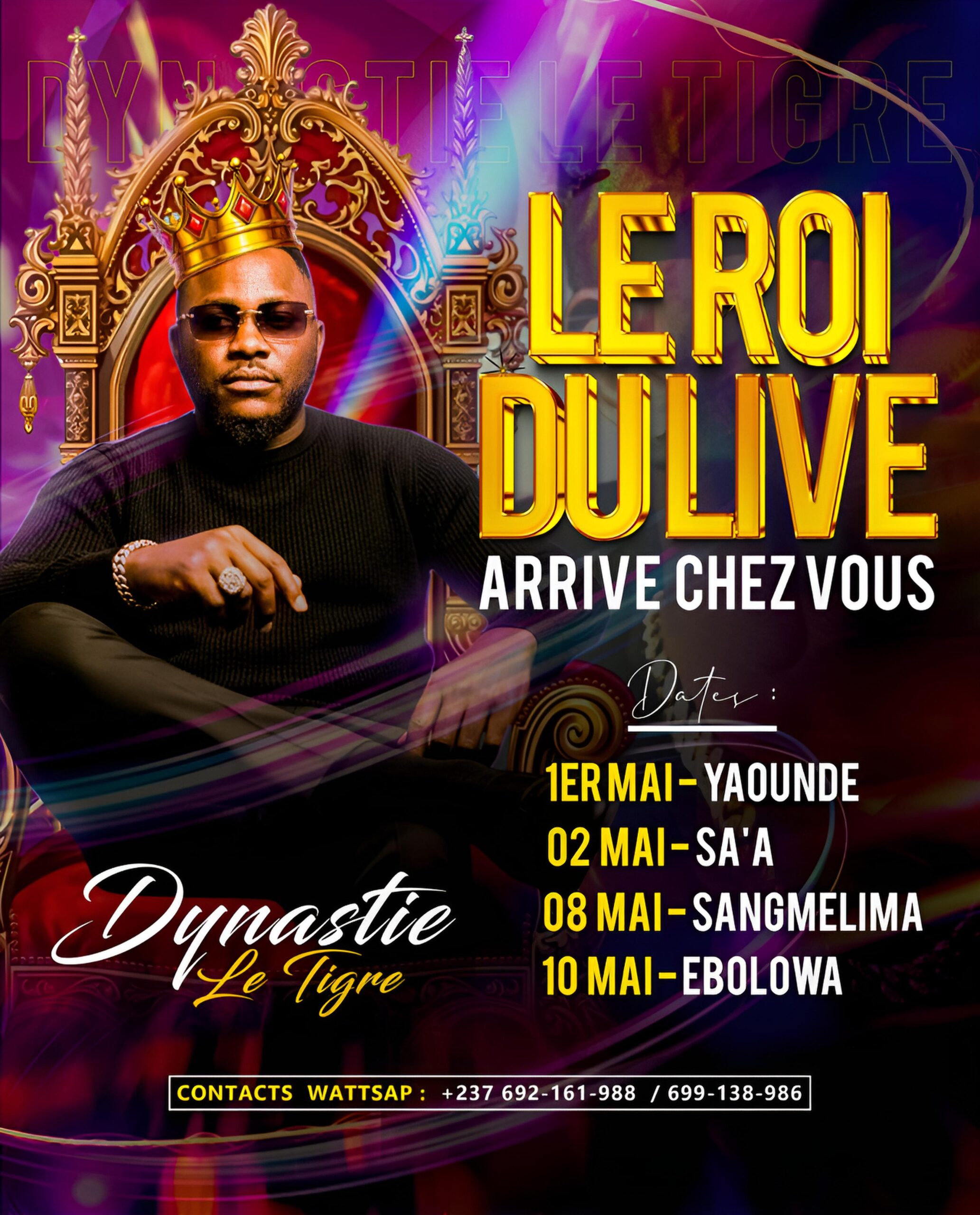 LE ROI DU LIVE DYNASTIE LE TIGRE ARRIVE CHEZ VOUS